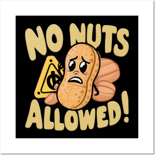 No Nuts Allowed!, Peanut Design Posters and Art